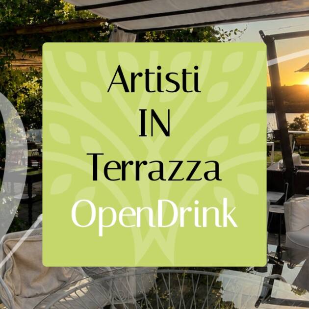 Artisti IN Terrazza OpenDrink
